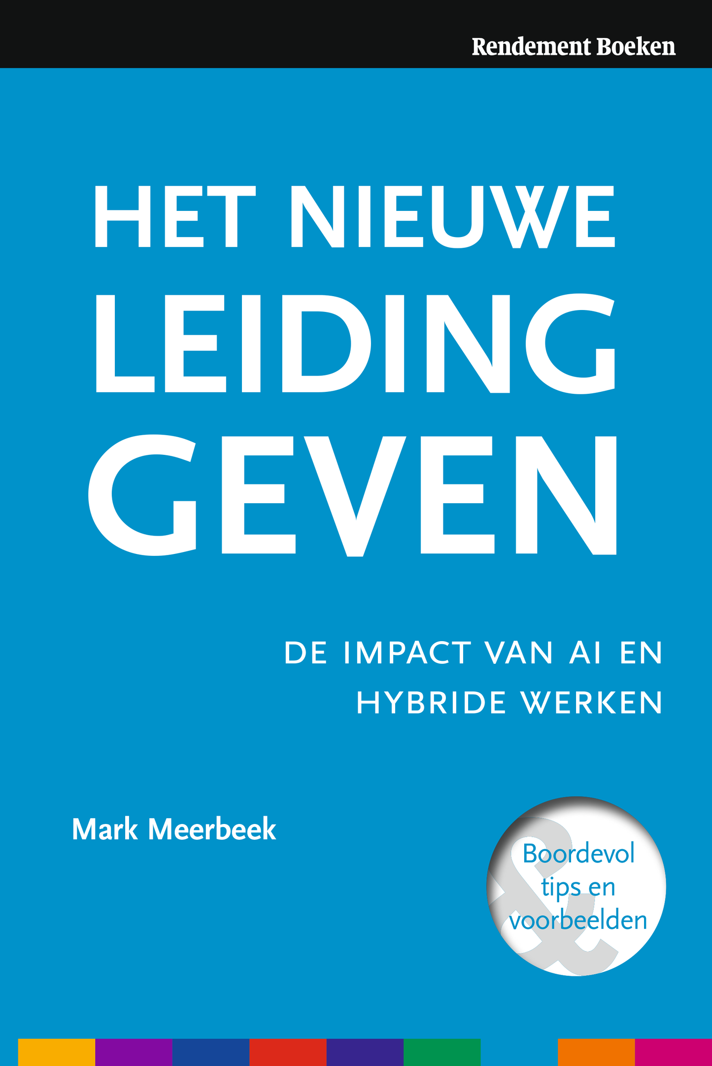 Boek: Het nieuwe leidinggeven