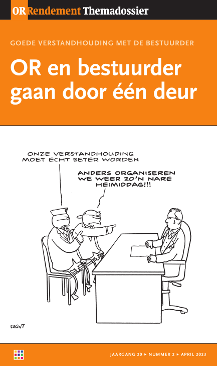Dossier OR: Goede verstandhouding met de bestuurder