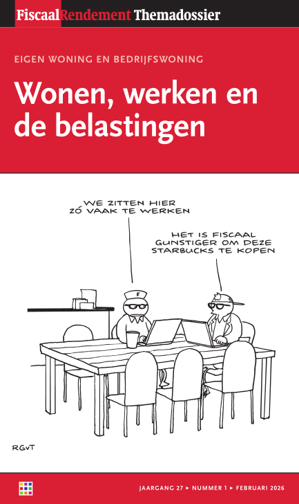 Dossier Fiscaal: Eigen woning en bedrijfswoning